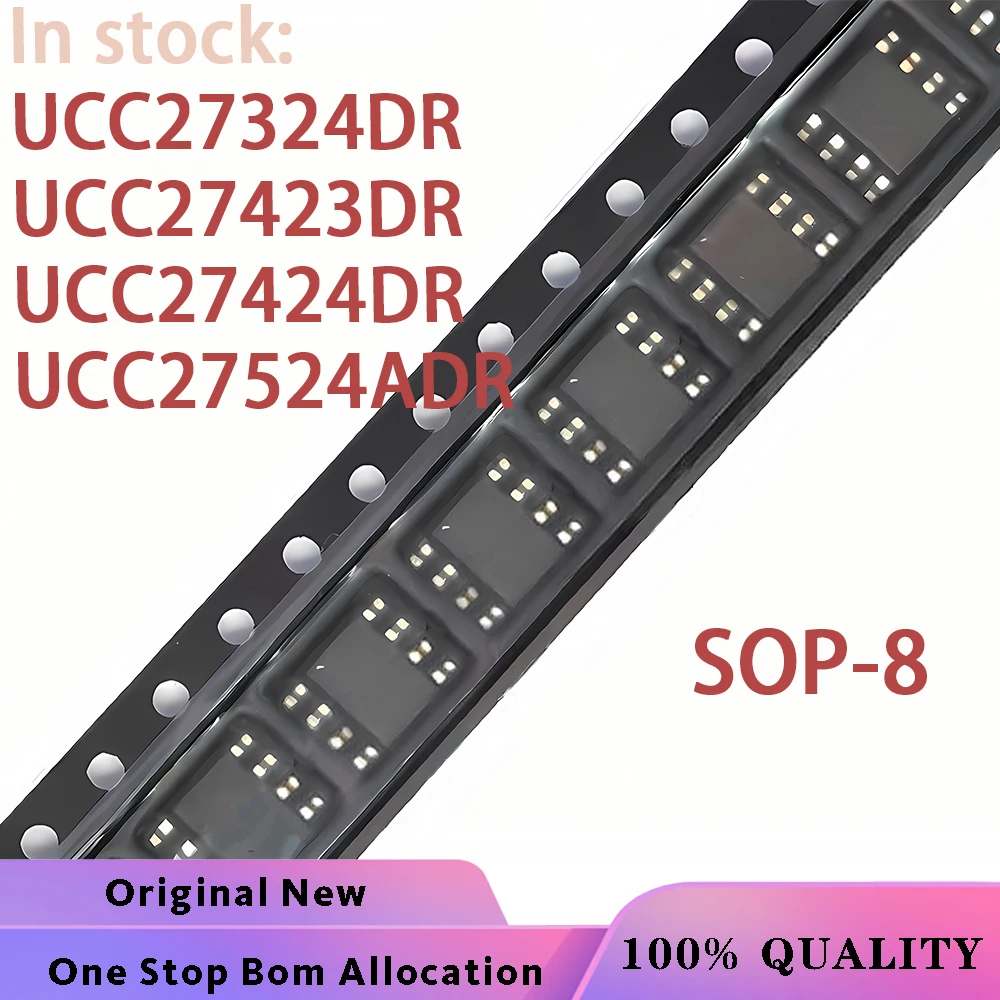 (10PCS) 100% New UCC27324DR 27324 UCC27423DR 27423 UCC27424DR 27424 UCC27524ADR 27524A