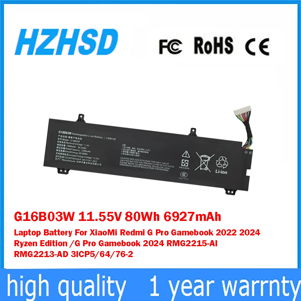 

G16B03W 11,55 В 80 Втч 6927 мАч Аккумулятор для ноутбука XiaoMi Redmi G Pro Gamebook 2022 2024 Ryzen Edition RMG2215-AI RMG2213-AD 3ICP5