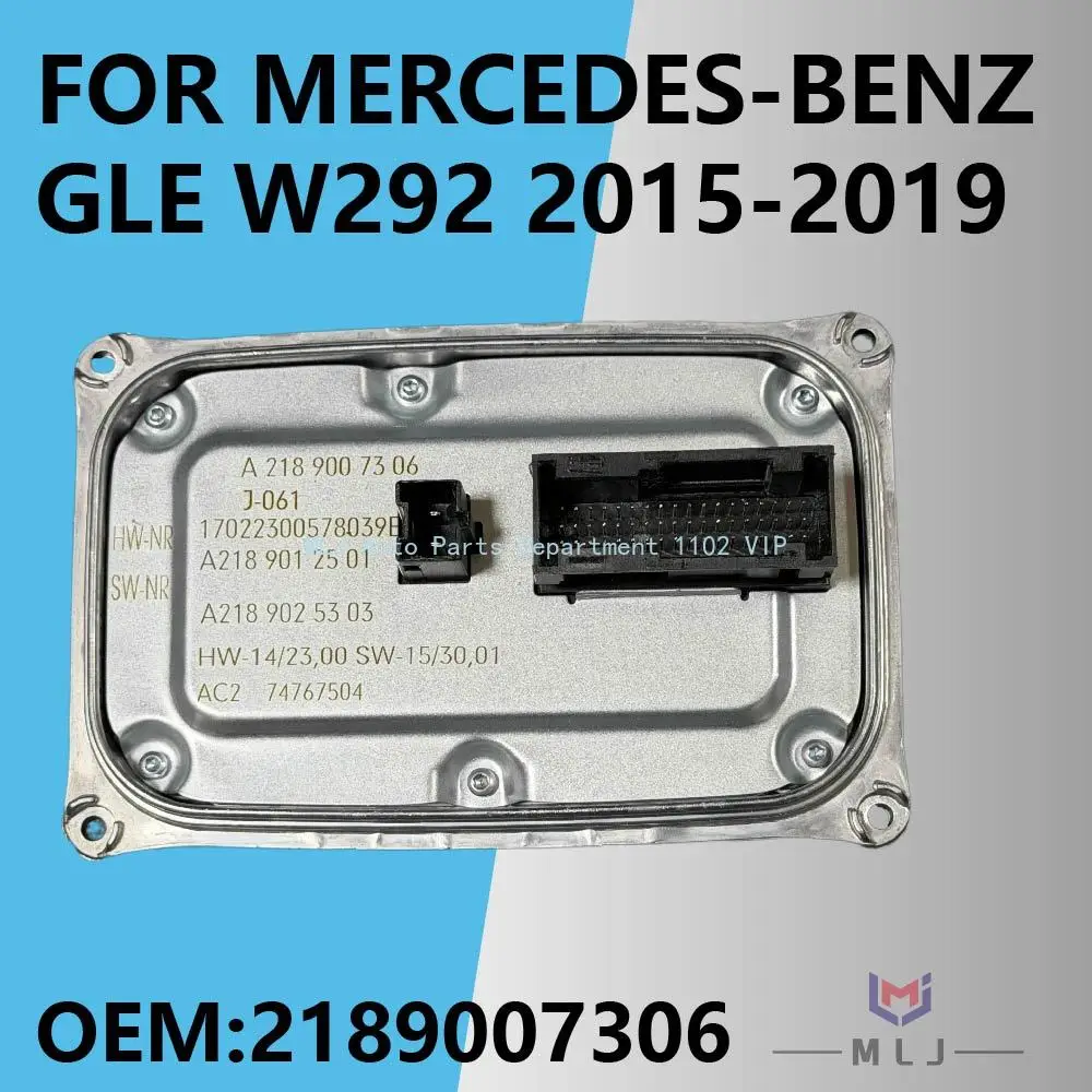 

Для Mercedes-Benz GLE W292 2015-2019 гг., светодиодный модуль управления ксеноновым балластом фар, модуль управления фарами OEM 2189007306