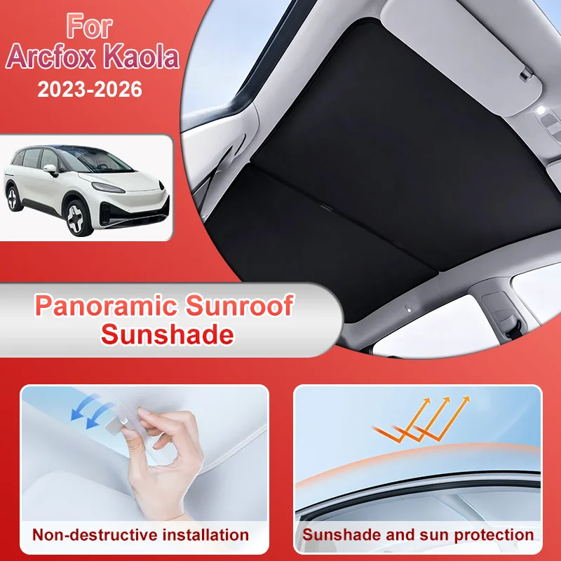 Ice Crystal Sunroof For Arcfox Kaola Accessories 2023 2024 2025 2026 Sunshade Sunshield Window Skylight Shade Sun Roof Visors