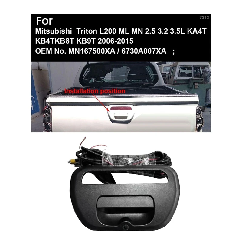 Car Tailgate Handle Bezel With Rear Camera Wire Assy MN167500XA For Mitsubishi Triton L200 2005-2015 5716A031XA 5716A041