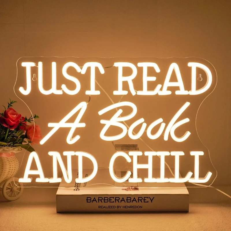 

Warm White Just Read A Book And Chill Neon Lights Dimmable Neon Signs for Wall decor LED Sign Classroom Bookstore Library Decor