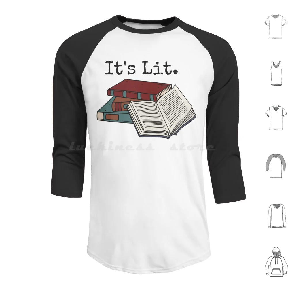 Its Lit Hoodies Long Sleeve Literature Pun Library Librarian Books Old Book School Bookshelf Learning Vintage Laptop