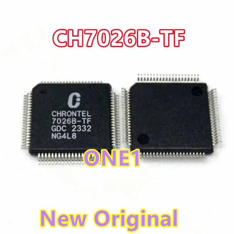 New Original 7026B-TF CH7026B-TF Car Navigation Central Control Host Video Output Processor IC Chip QFP