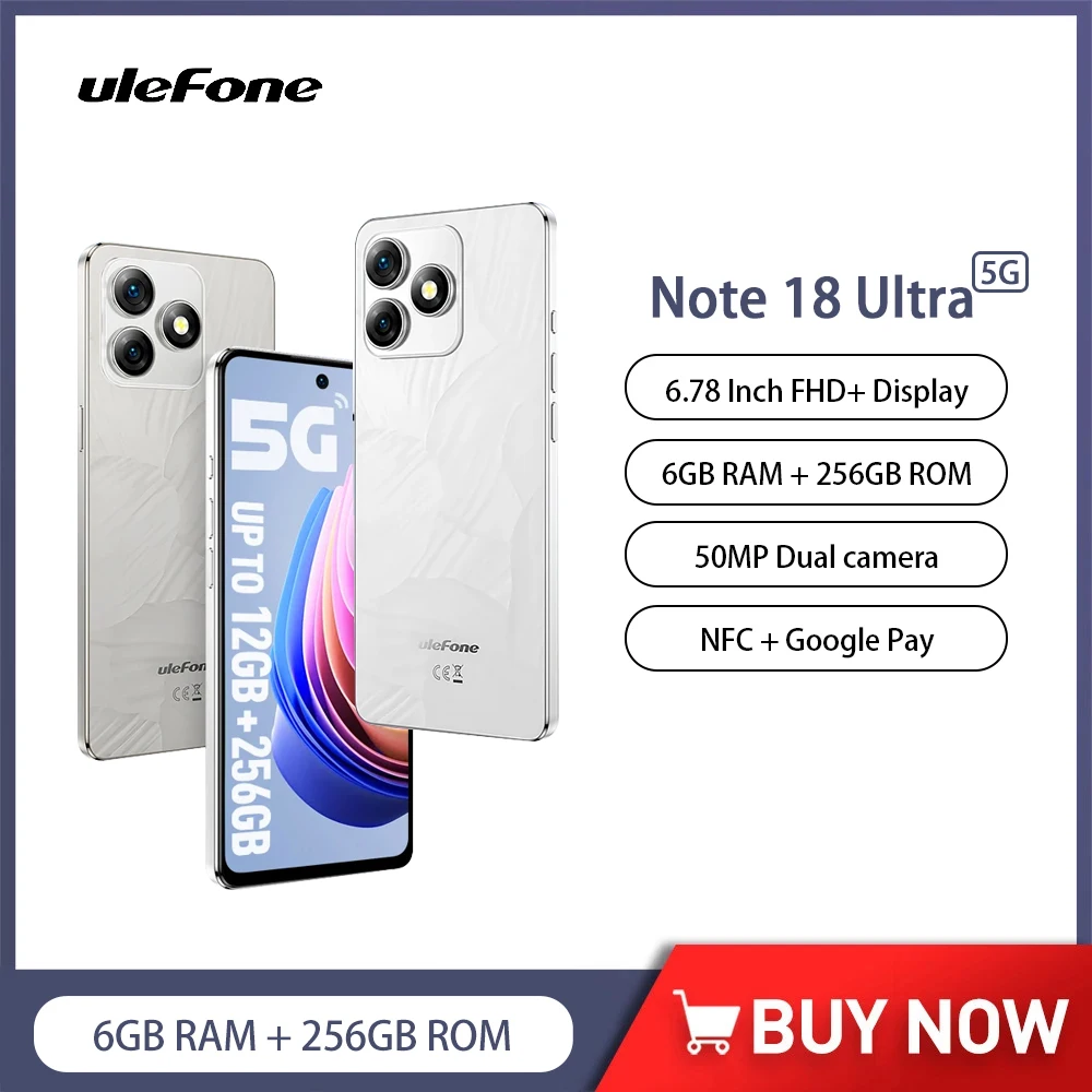 Ulefone Note 18 Ultra 5G Smartphone Android 13 12GB RAM(6+6) 256GB ROM Mobile Phone 6.78