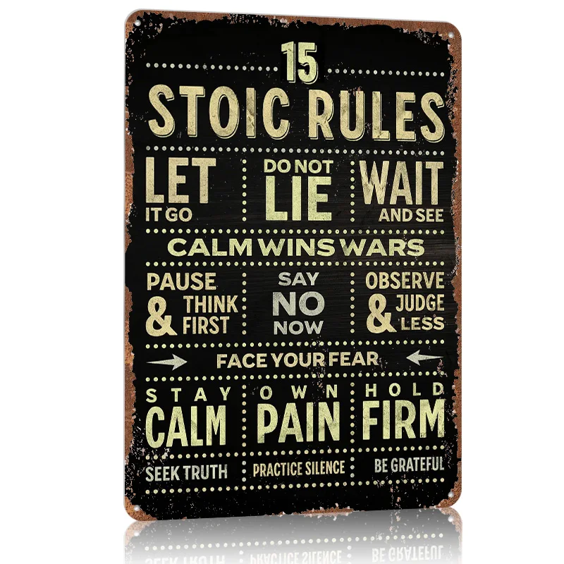 15 Stoic Rules Metal Poster Tin Sign Wall Art Things for Room Design Customizable Metal Signs for Home Decoration Vintage Decor