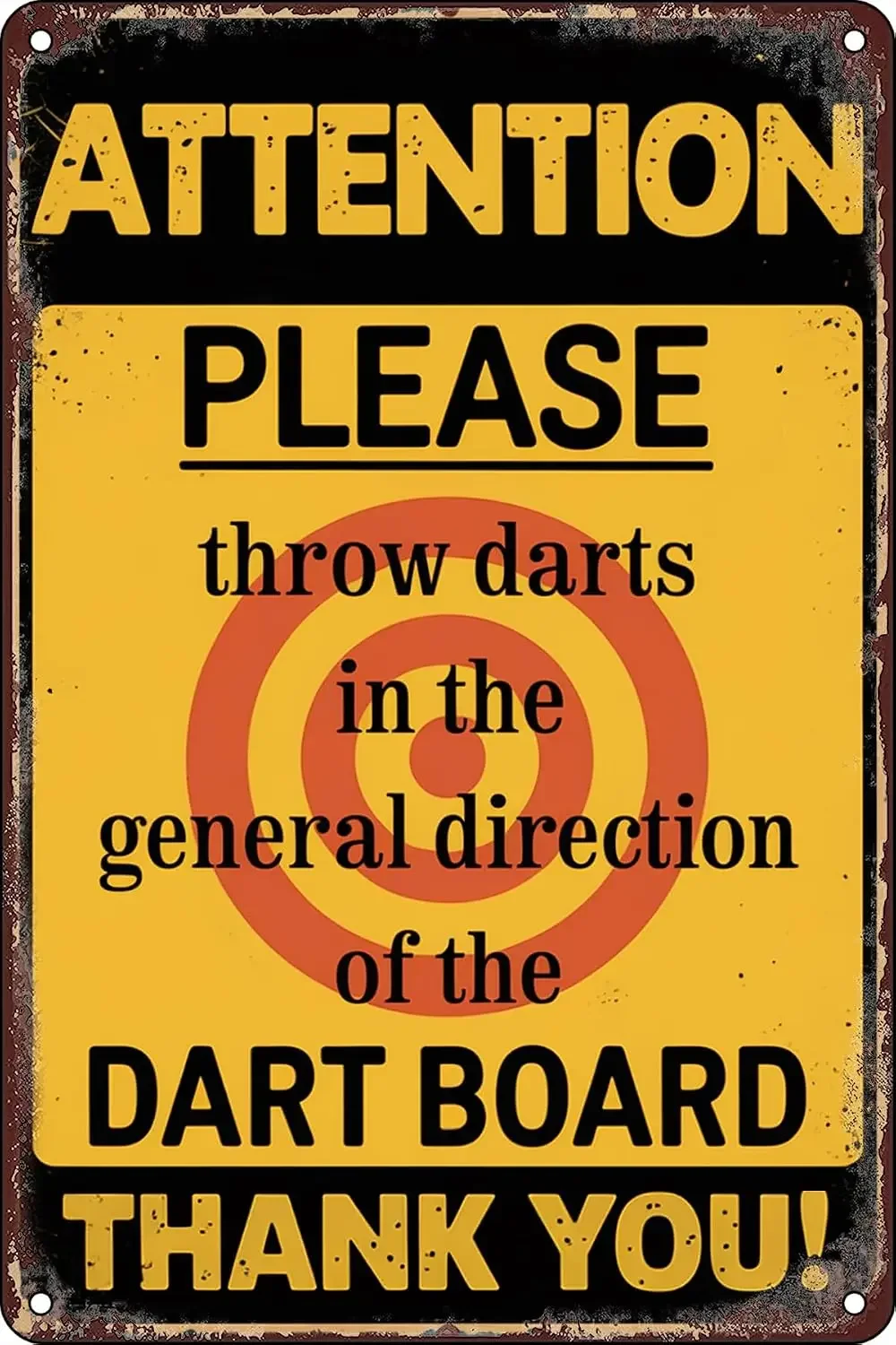 Warning Vintage Metal Tin Signs Attention Please Throw Darts In The General Direction of The Dart Board Thank You Sign Wall s
