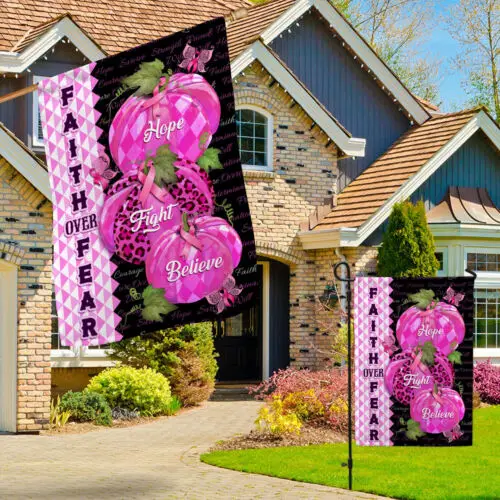 Faith Over Fear Hope Fight Believe Pink Ribbon Pumpkin Breast Cancer Garden Flag