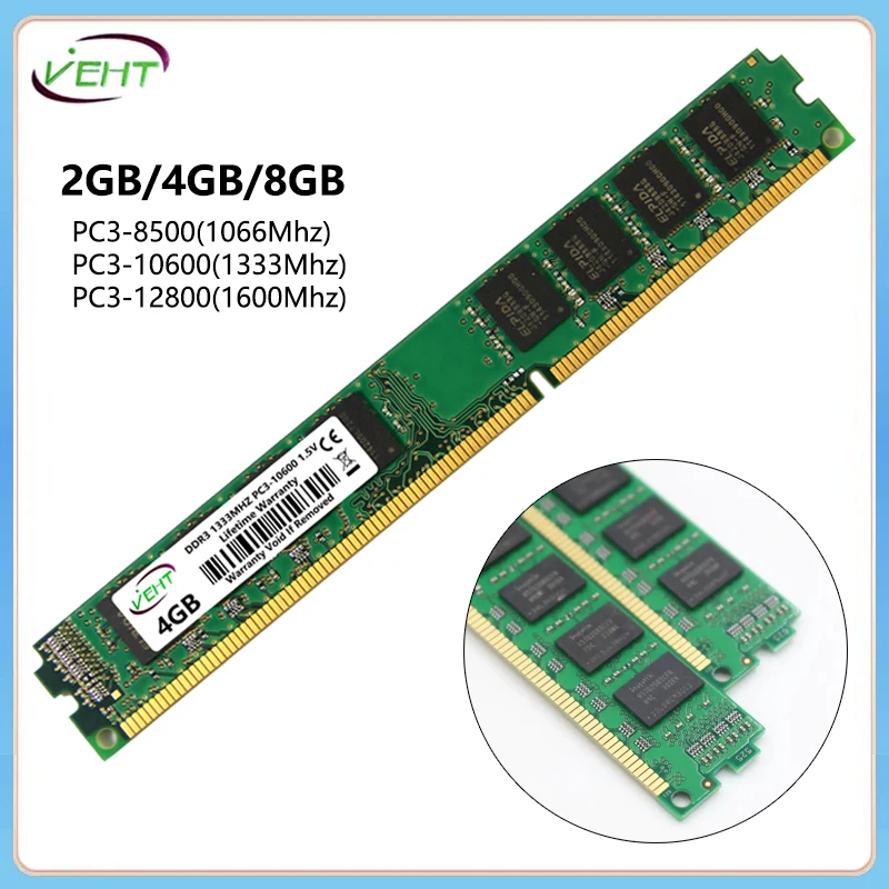 VEHT DDR3 2GB 4GB 8GB memoria Ram de escritorio 1066 1333 1600Mhz PC3 8500 10600 12800 1,5 V 240Pin ordenador sin ECC memoria DIMM Ram