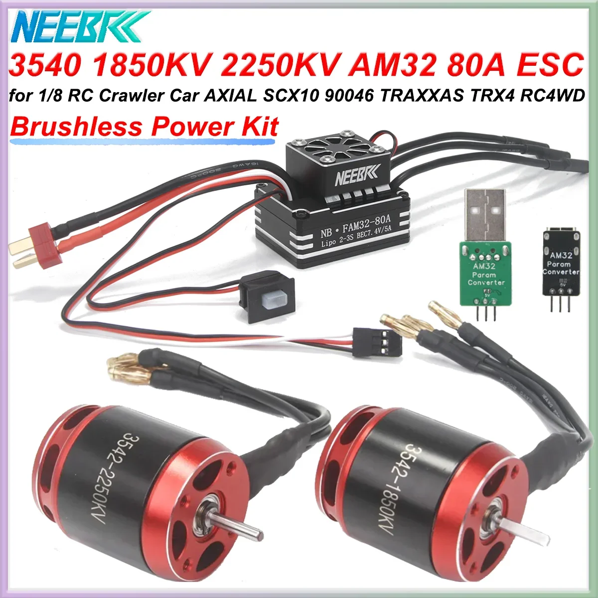NEEBRC AM32 80A ESC 3542 Brushless Motor 1850/2250KV USB/Type C Link for 1/8 RC Crawler Car AXIAL SCX10 90046 TRAXXAS TRX4 RC4WD