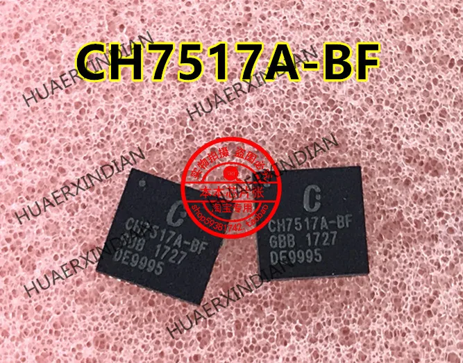 

New Original CH7517A-BF CH7517A-8F CH7517A QFN