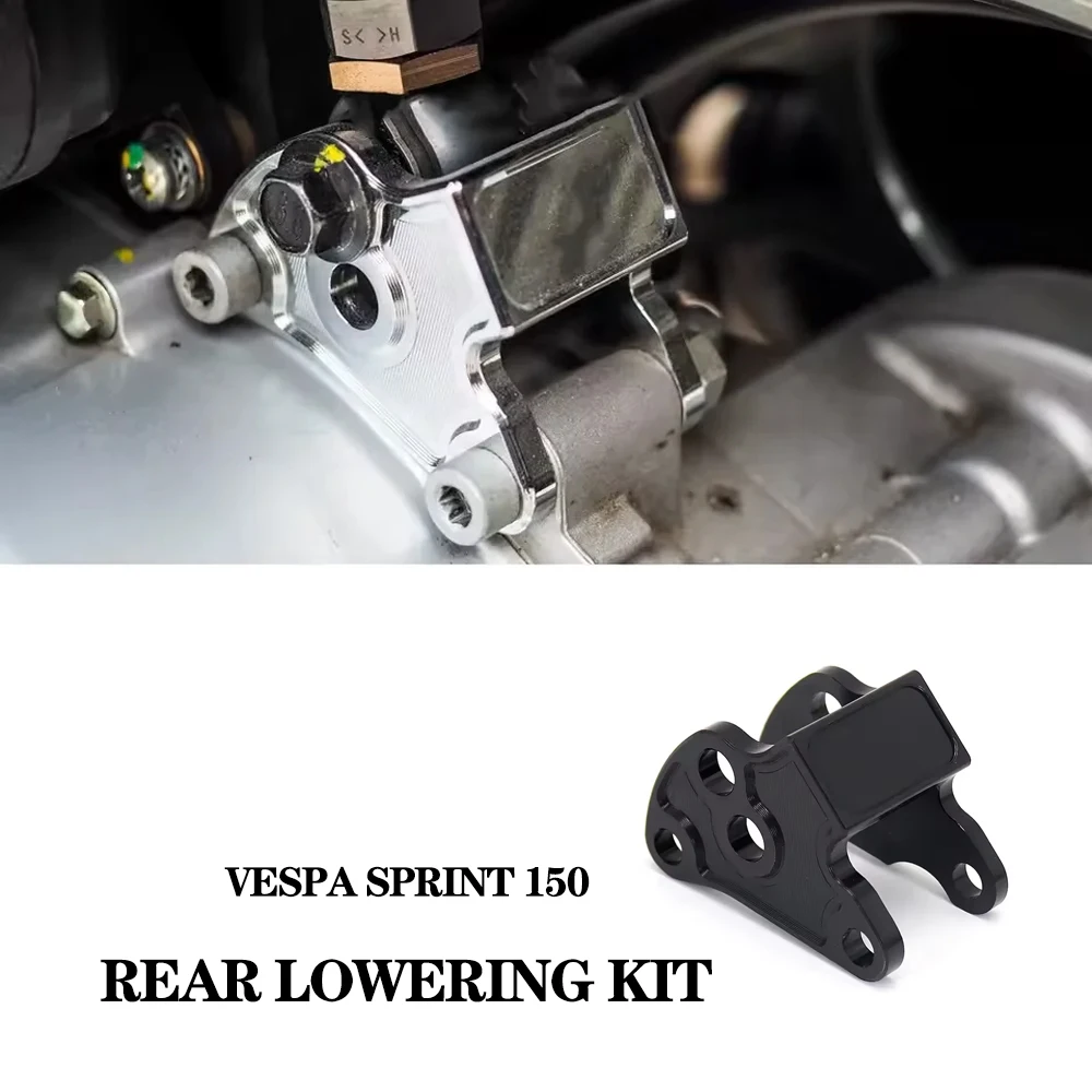 

New Motorcycle Accessories Rear Lowering Kit CNC Aluminum For Vespa Primavera PRIMAVERA 150 Sprint SPRINT 150 For Vespa 150