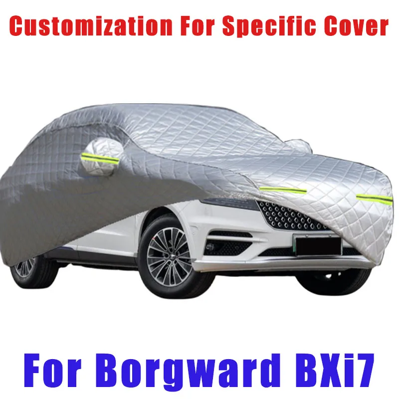 

For Borgward BXi7 Hail prevention cover auto rain protection, scratch protection, paint peeling protection, car Snow prevention