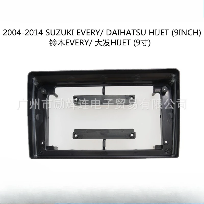 

For 2004-2014 SUZUKI EVERY/ DAIHATSU HIJET Car Accessories 9Inch Car Frame Fascia Adapter Android Radio Audio Dash Fitting Panel