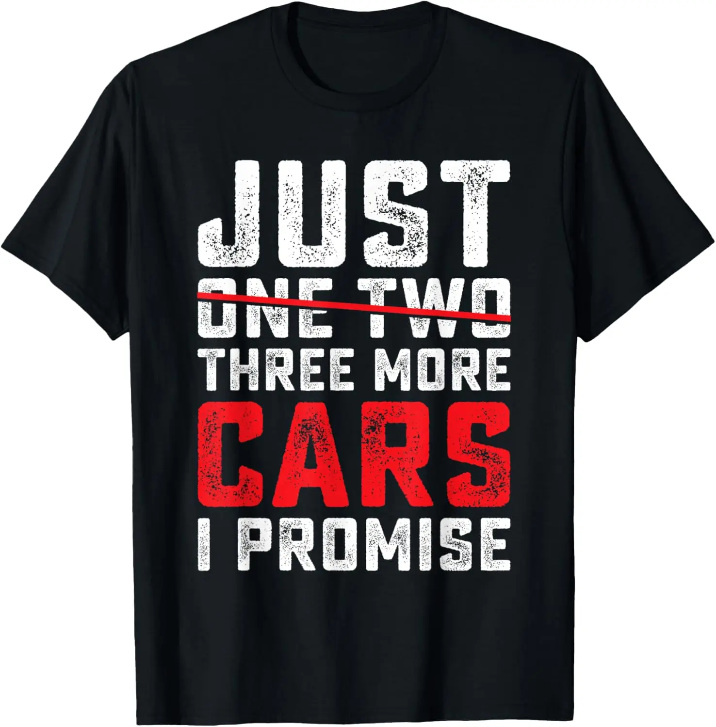 

Мужская футболка Funny Just One Two Three More Car I Promise Car Lover