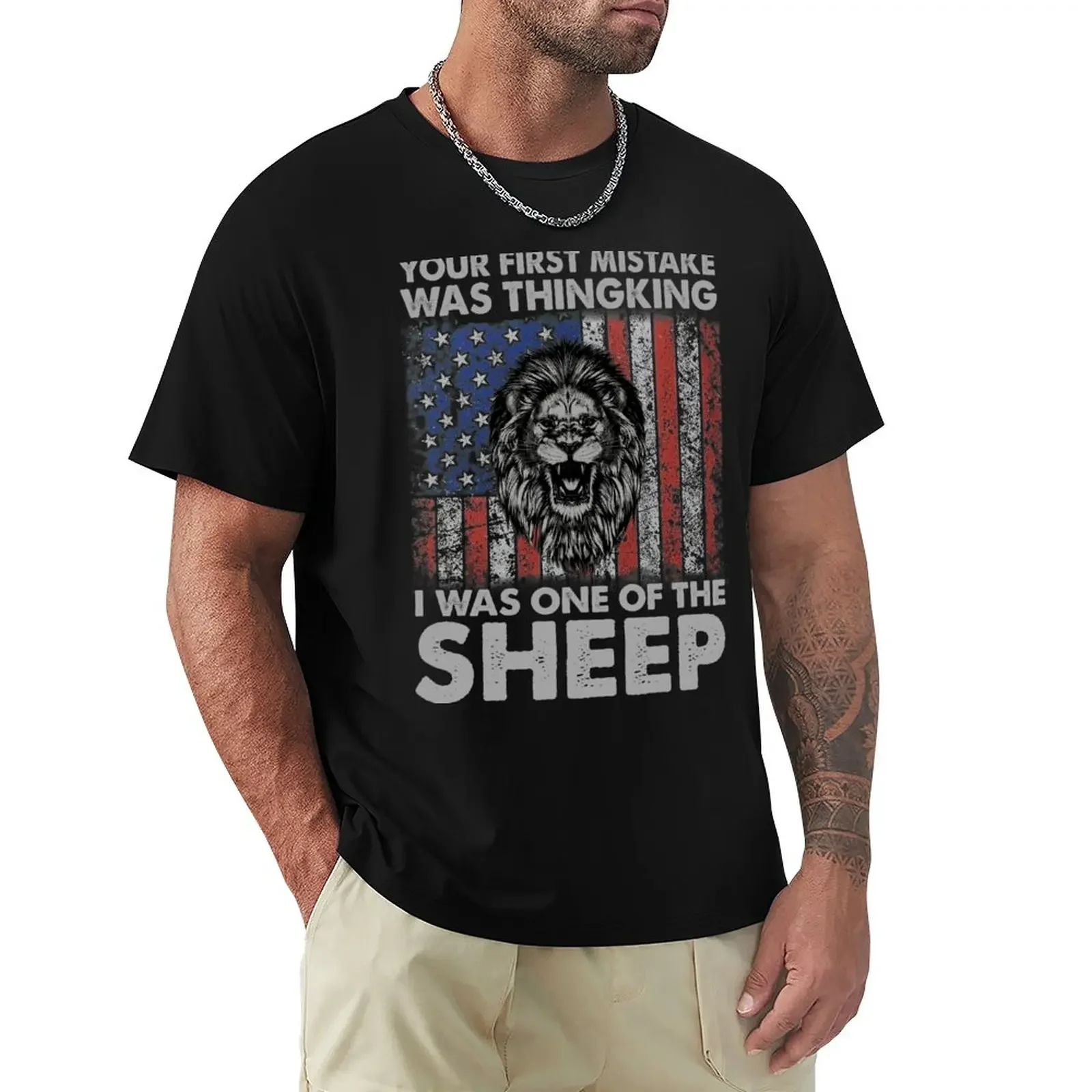 

Your First Mistake Was Thingking I Was One The Sheep Lion America Flag Shirt T-Shirt korean fashion funny t shirts for men