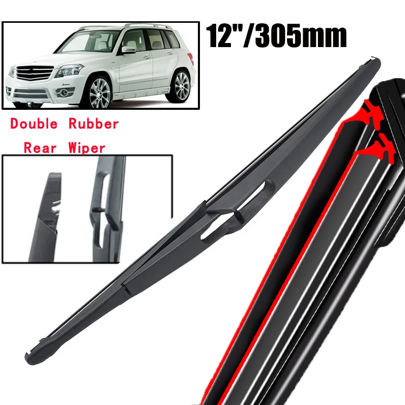 

Car Wiper 12" Rear Wiper Blade For Mercedes-Benz GLK-Class X204 2008 - 2015 Windshield Windscreen Tailgate Window Rain Brush