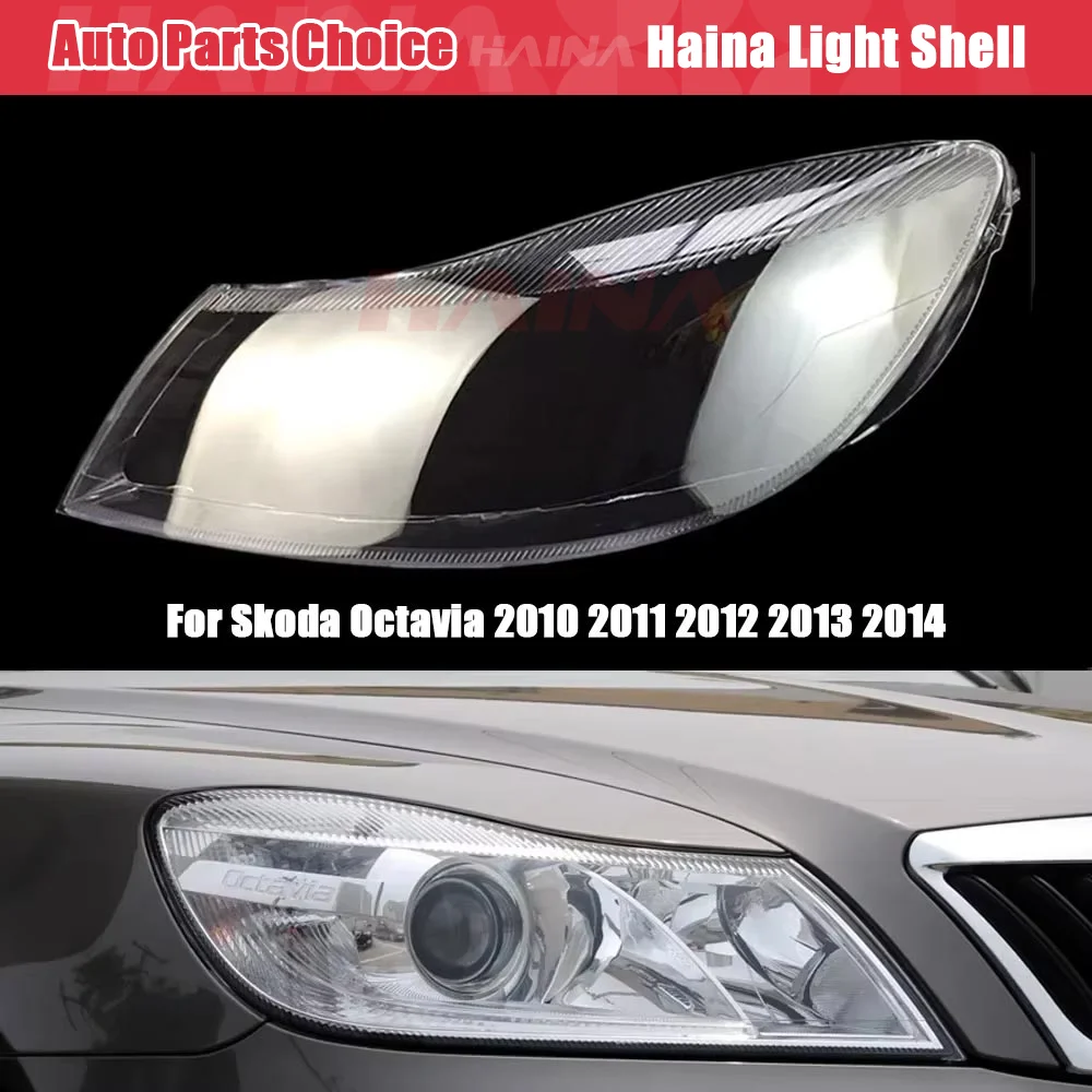 

Headlight Cover For Skoda Octavia 2010 2011 2012 2013 2014 Transparent Lampshdade Headlamp Shell Plexiglass Replace Original