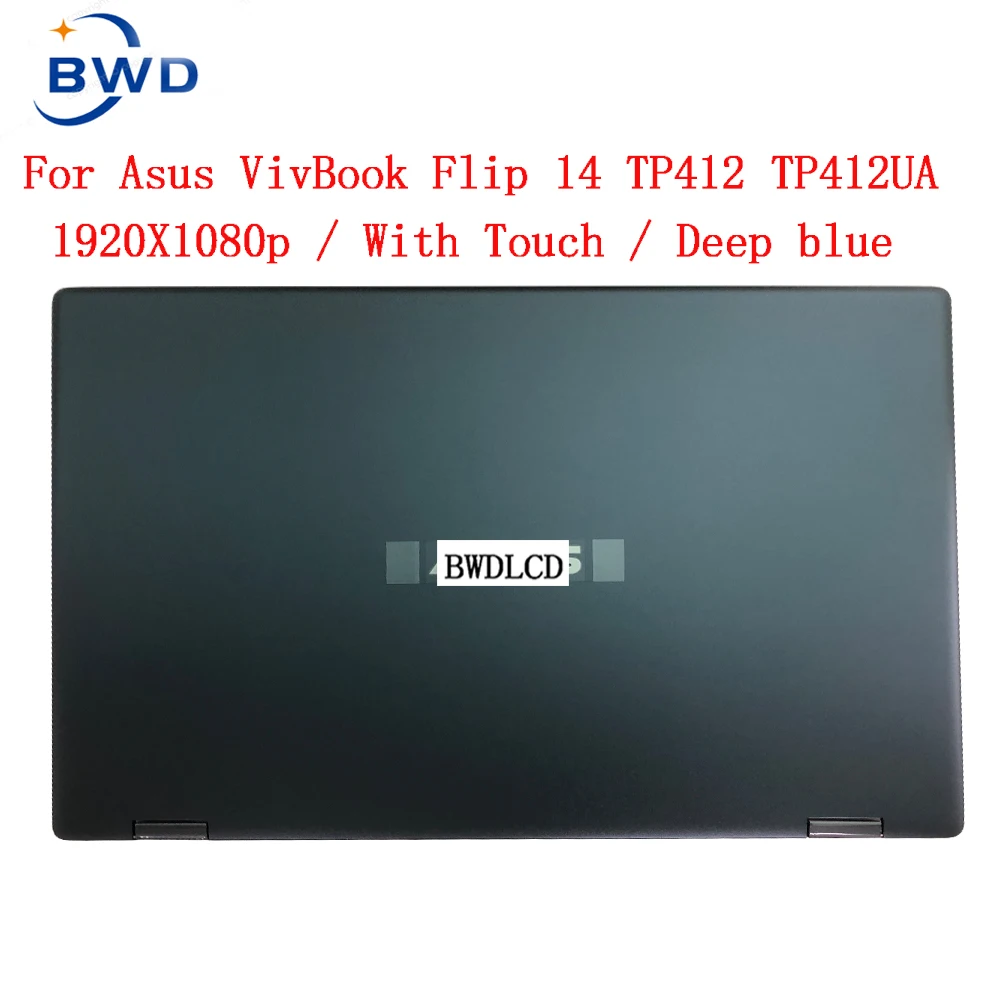 14.0 LCD Genuine For ASUS VivoBook Flip 14 TP412 TP412U TP412UA TP412FA TP412F Touch Screen Assembly 1920*1080 FHD