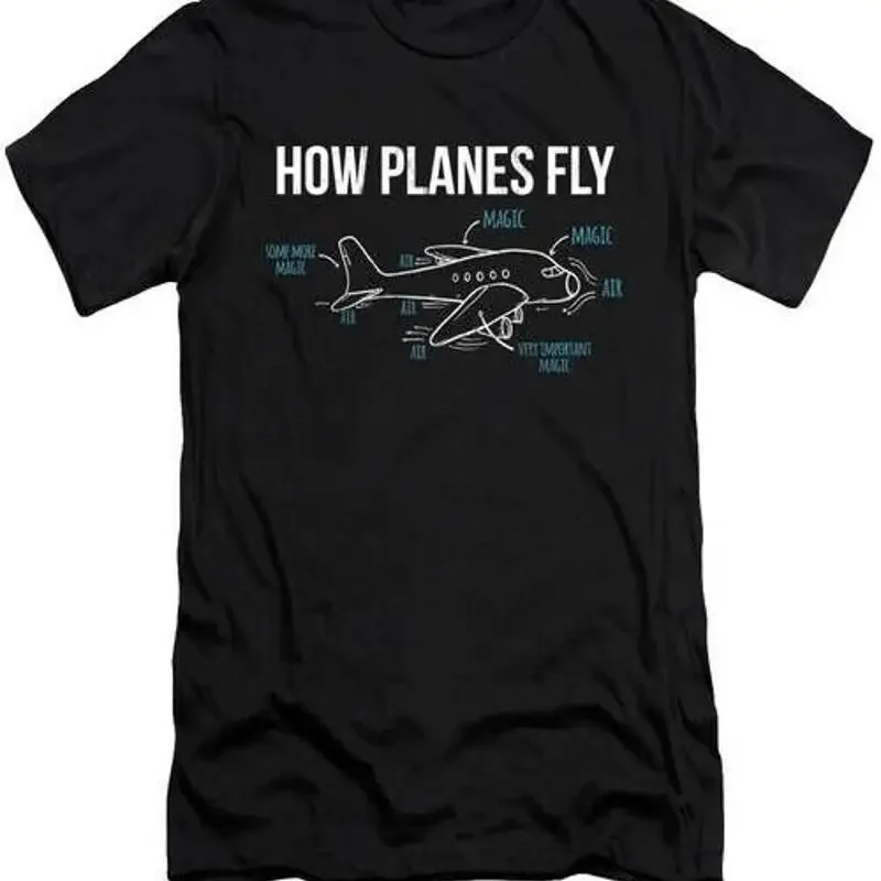 Comment les avions volent : T-shirt amusant pour ingénieurs en aérospatiale, tailles S à 2XL, livraison rapide.