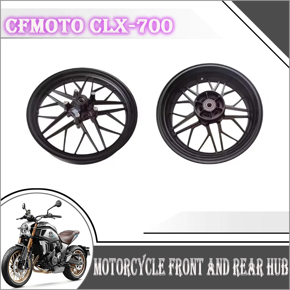 

Motorcycle For CFMOTO CLX-700 front wheel hub front rear aluminum wheel steel rings Front wheel rim CF700-2 700CLX CLX700