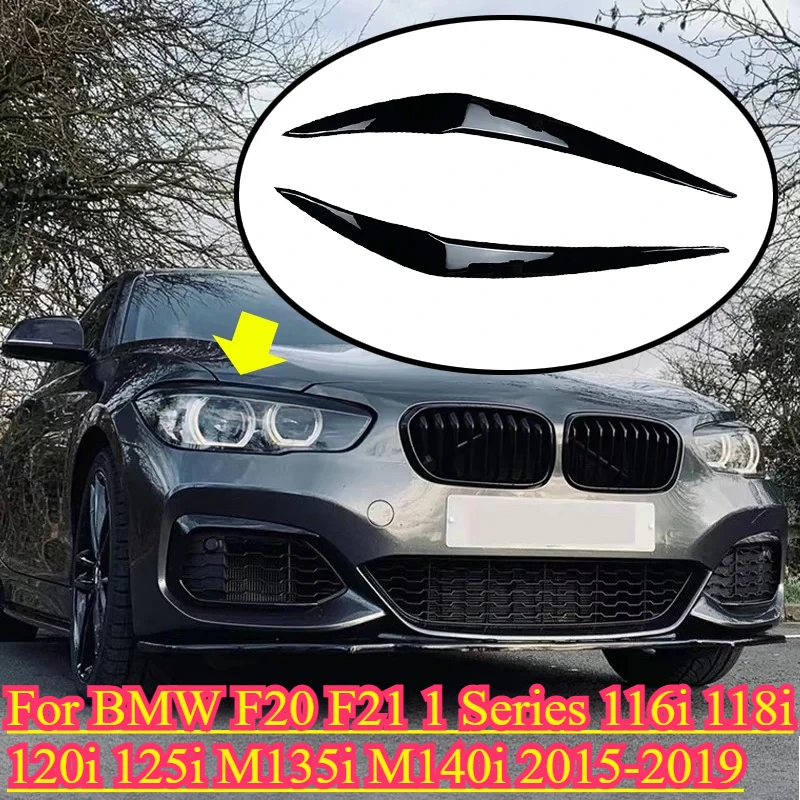 

For BMW F20 F21 1 Series 116i 118i 120i 125i M135i M140i 2015-2019 Car Eyebrow Eyelid Lamp Light Eyebrows Headlight Accessories