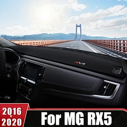 For MG RX5 2016 2017 2018 2019 2020 Car Dashboard Cover Avoid Light Mats Instrument Panel Anti-UV Non-slip Carpets Accessories