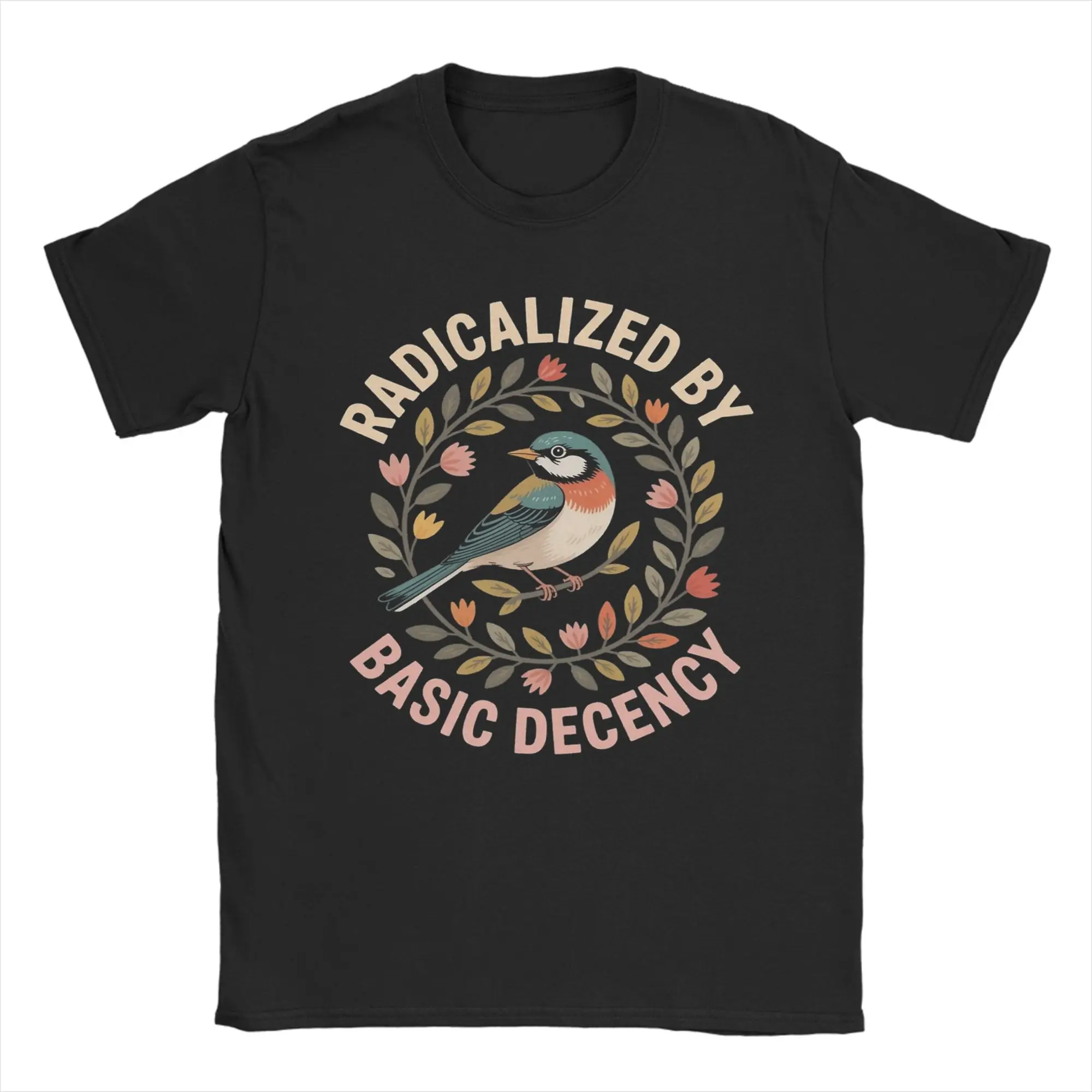 Casual Radicalized by Basic Decency Funny  Tshirts Men Cotton Short Sleeve  Round Neck Summer Clothes