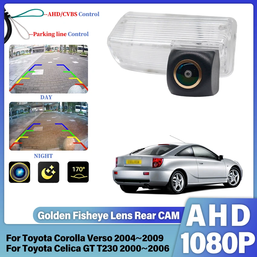 Car Rear View Reversing Camera For Toyota Corolla Verso 2004~2009 Celica GT T230 2000~2006 AHD HD High Quality Back Up Camera