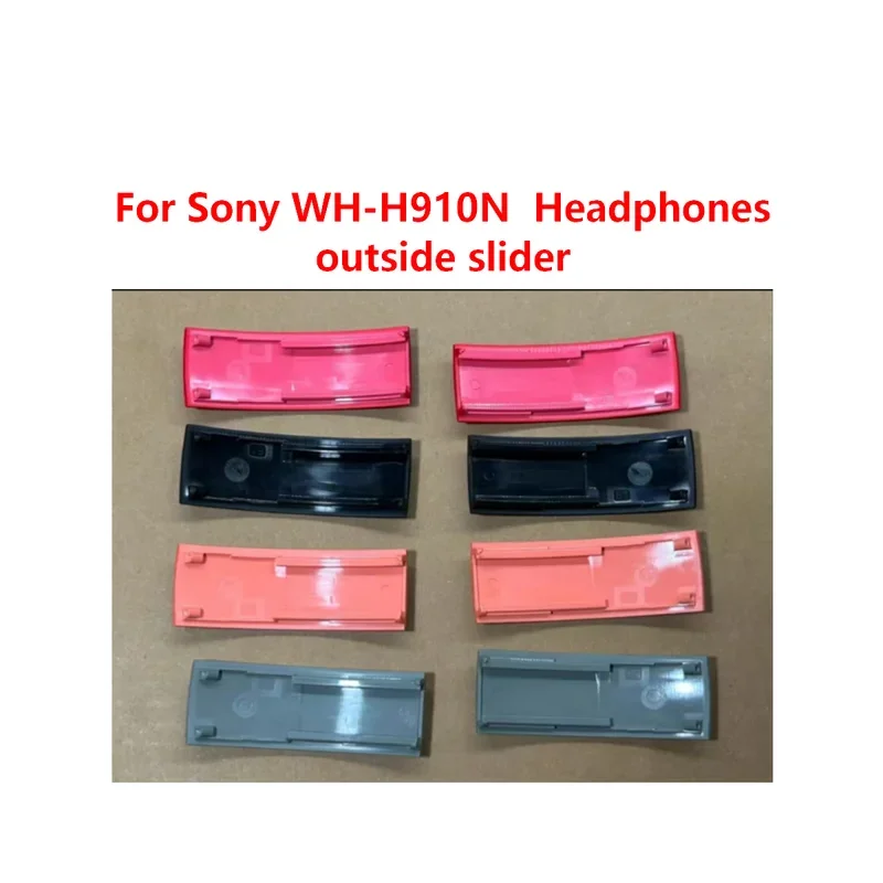 

Original New Spare parts For Sony WH-H910N wh h910n Headphones Replacement Repair Parts outside slider