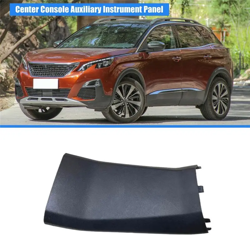 لوحة أدوات مساعدة لوحدة التحكم المركزية للسيارة لـ 4008 5008 Citroen C5 Aircross 98099901ZD