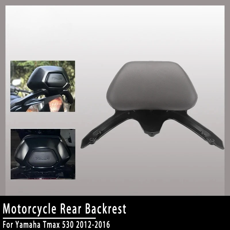 

Para YAMAHA TMAX530 T MAX 530 T-MAX 530 2012-2016 accesorios de motocicleta respaldo de asiento trasero de pasajero marco cojín