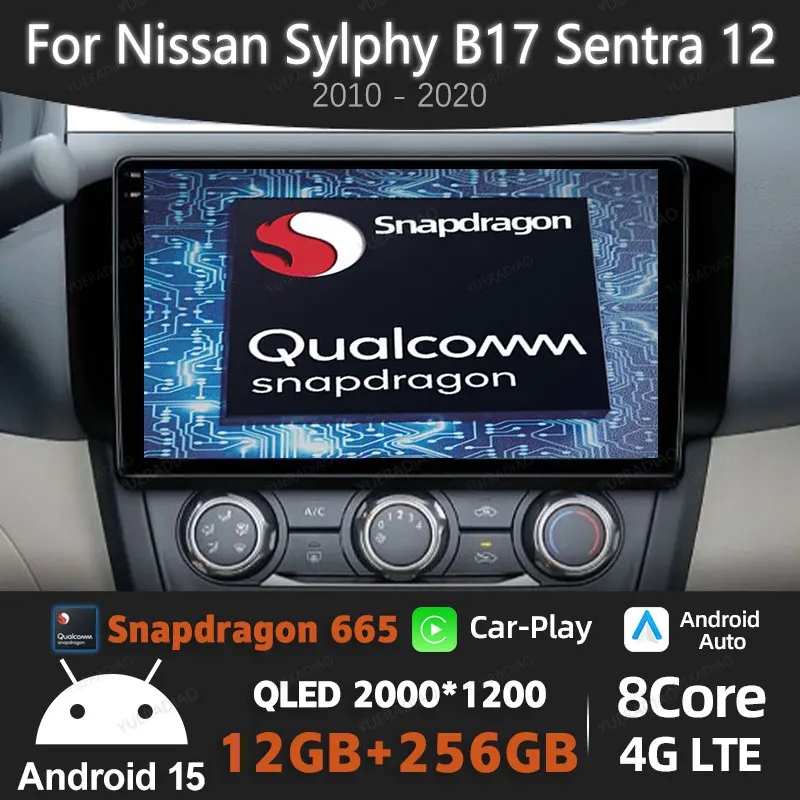 

Android 15 Car Radio For Nissan Sylphy B17 Sentra 12 2010 - 2020 Multimedia Stereo Video Player QLED 4G LTE 5G WIFI GPS NAVI BT