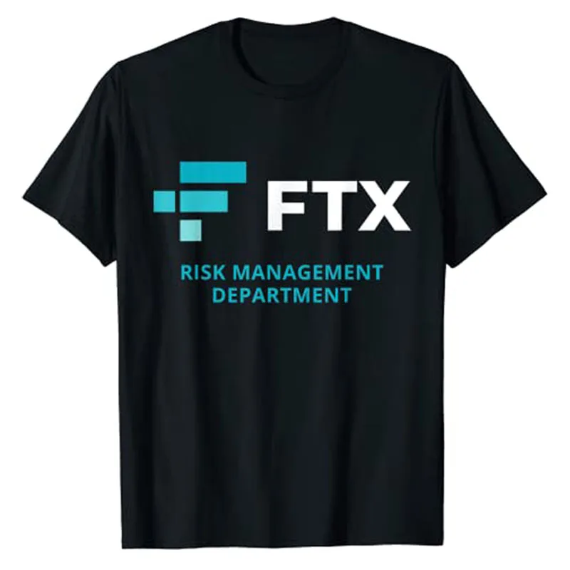 Funny FTX Risk Management Department TShirt Cool Letters Printed Sayings Quote Graphic Tee Tops Short Sleeve Blouses Gift