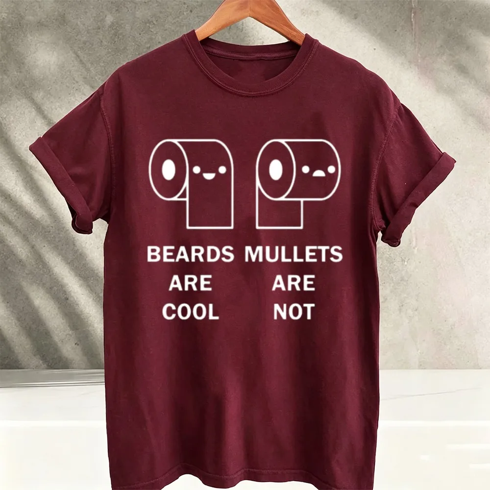 Beards Are Cool Mullets Are Not Funny Cartoon Toilet Paper Graphic T‑Shirt Crew Neck Cotton Casual Streetwear Novelty Humor Tops