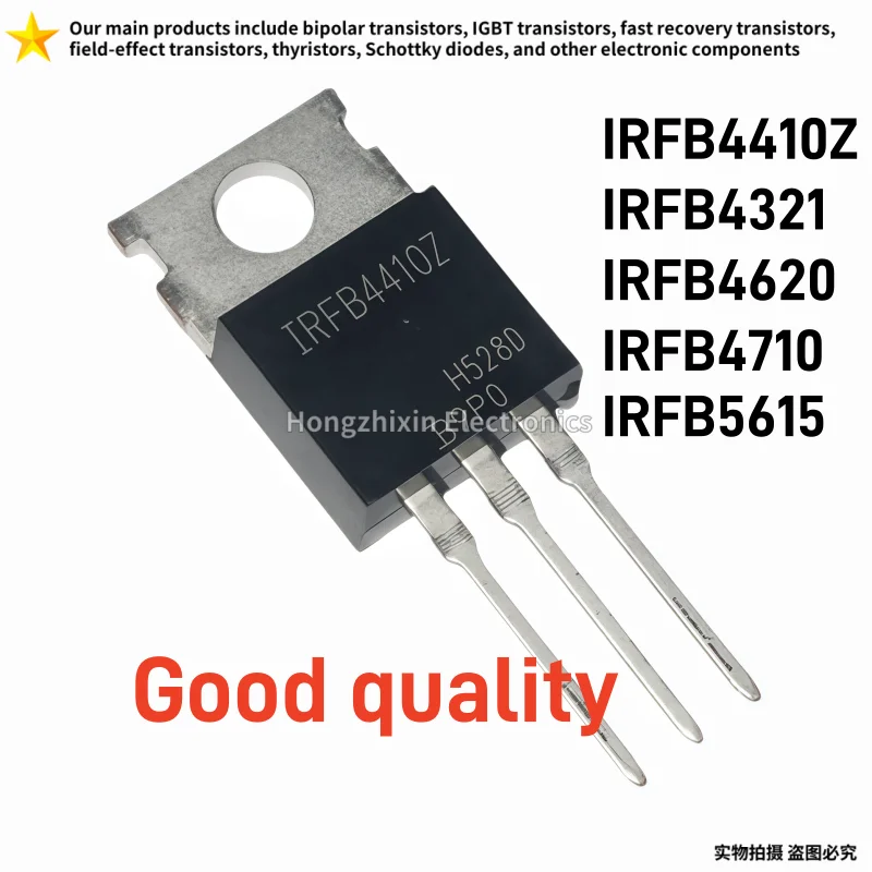 10PCS Good quality IRFB4410Z IRFB4321 IRFB4620 IRFB4710 IRFB5615 PBF TO-220 Field Effect Transistor