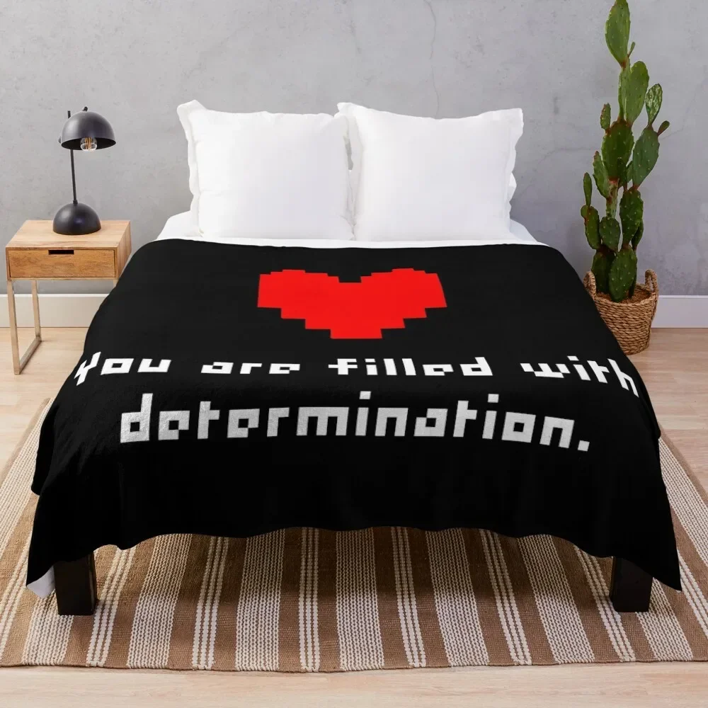 Undertale You Are Filled With Determination Throw Blanket funny gift for winter Thermal Blankets