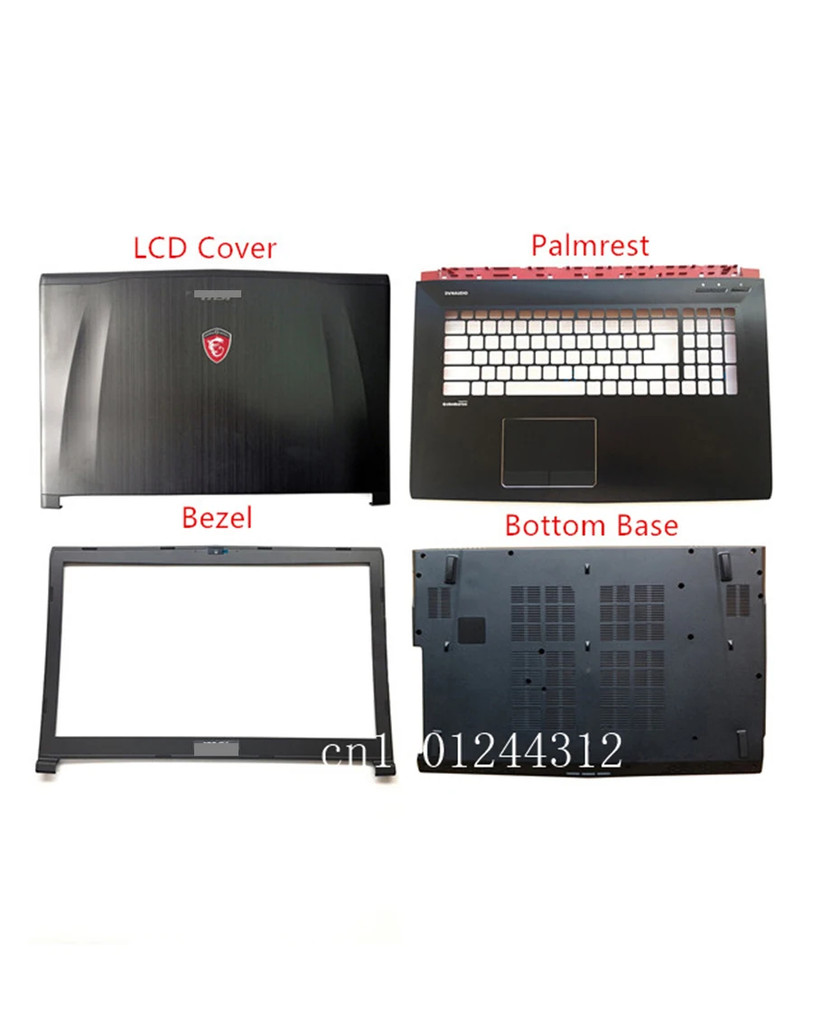 

New Original For GE72 GE72VR MS-1794 MS-1791 7RF LCD Rear Top Lid Back Cover / Front Frame Bezel / Palmrest / Bottom Base