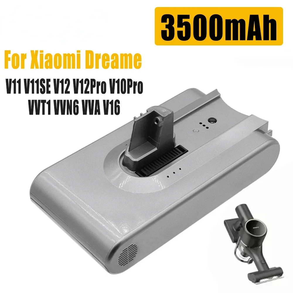 

Original 3500mAh Replacement Battery For Xiaomi Dreame V11 V11SE V12 VVT1 VVN6 VVA1 Wireless Vacuum Cleaner 18650 Battery Pack