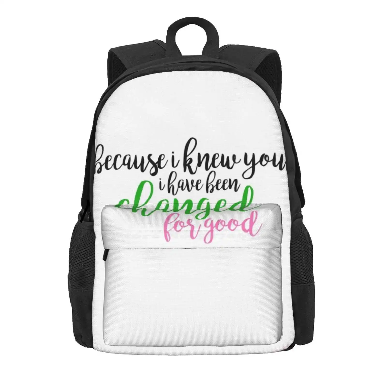 I Have Been Changed For Good - Wicked Hot Sale Schoolbag Backpack Fashion Bags Wicked The Musical Wicked Musical Because I Knew