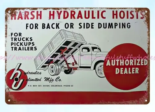 Harsh Hydraulic Truck Hoists dealer metal tin sign dorm room wall art