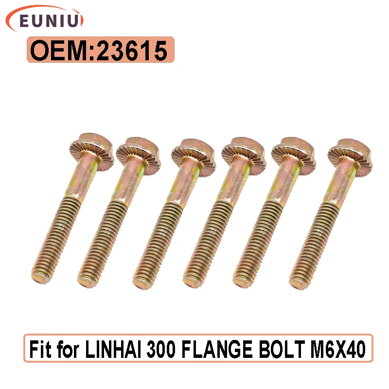 

FLANGE BOLT M6X40 Fit For LINHAI 300 OEM 23615