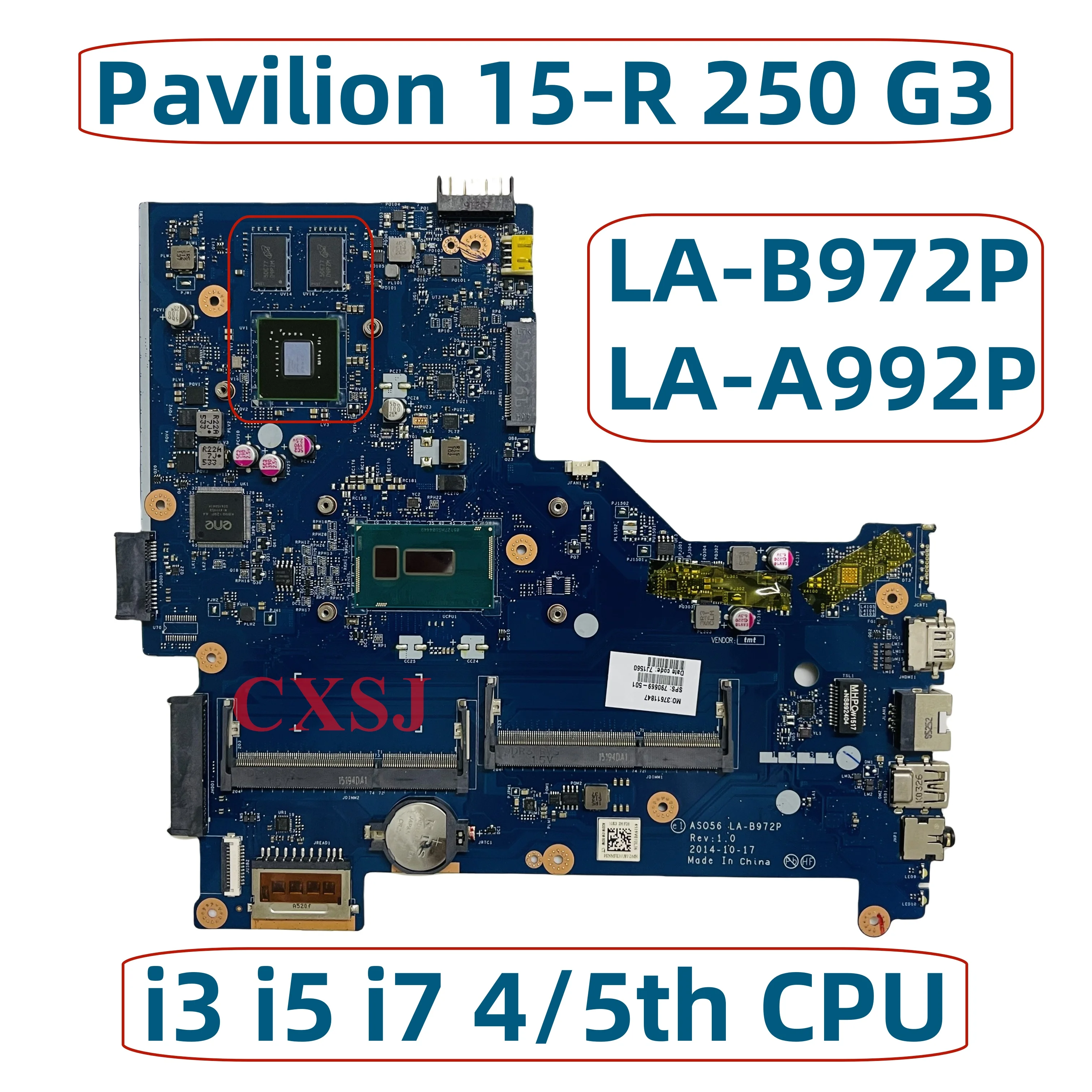 ZS050 AS056 LA-B972P LA-A992P For HP Pavilion 15-R 250 G3 Laptop Motherboard With i3 i5 i7 4/5th CPU GT820M 2GB-GPU 790669-501