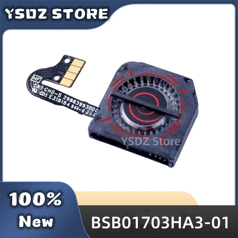 BSB01703HA3-01 DC3V 0.20A 17*17*4MM Applicable to Nubia Red Magic original built-in cooling small fan