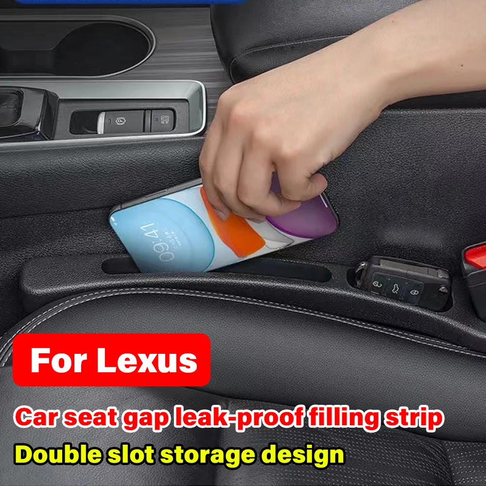 Car Seat Gap Storage Fille Leak-proof Filling Strip Accessories For Lexus RX IS250 CT200h RX300 ES LS IS RX330 RX350 RX450 LX570