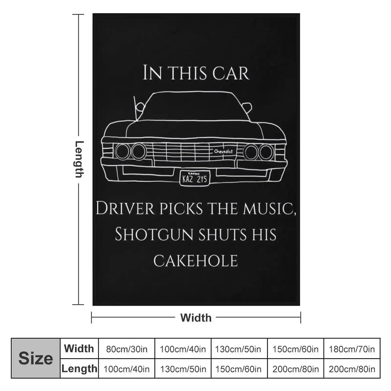 New in this car driver picks the music, shotgun shuts his cake hole with impala '67 Throw Blanket