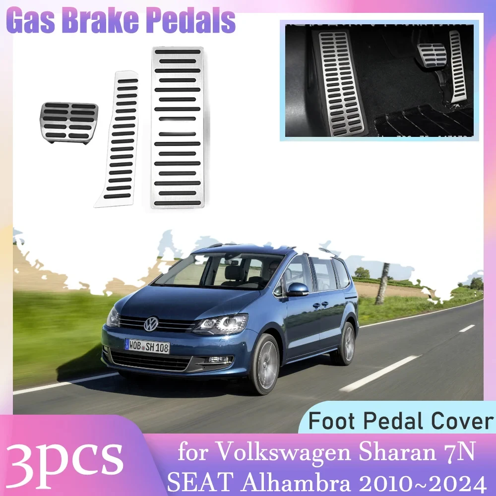 

Педали для педалей тормоза газа для Volkswagen VW Sharan 7N SEAT Alhambra 2010~2024 противоскользящий сплав подставка для ног аксессуары для педалей