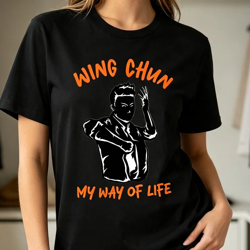 Wing Chun Martial Arts My Way of Life Fighter Spirit Training Graphic T Shirt Tee Casual Streetwear for Men Women Fashion Style