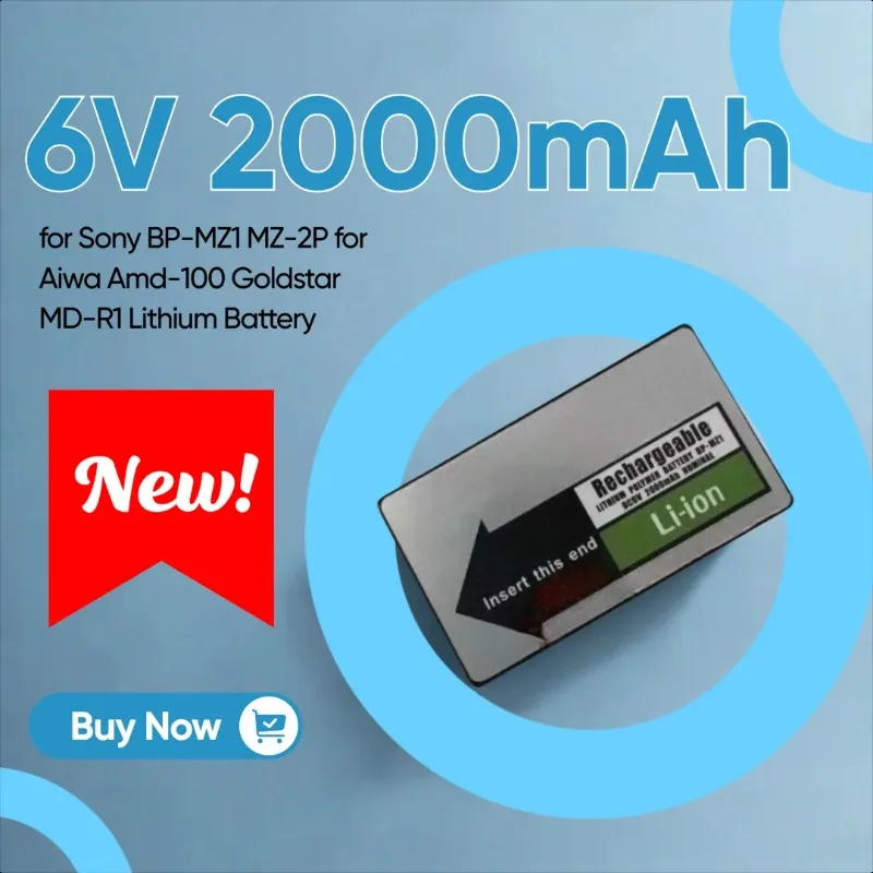 

Новый сменный аккумулятор 6 В, 2000 мАч для Sony BP-MZ1 MZ-2P для литиевой батареи Aiwa Amd-100 Goldstar MD-R1