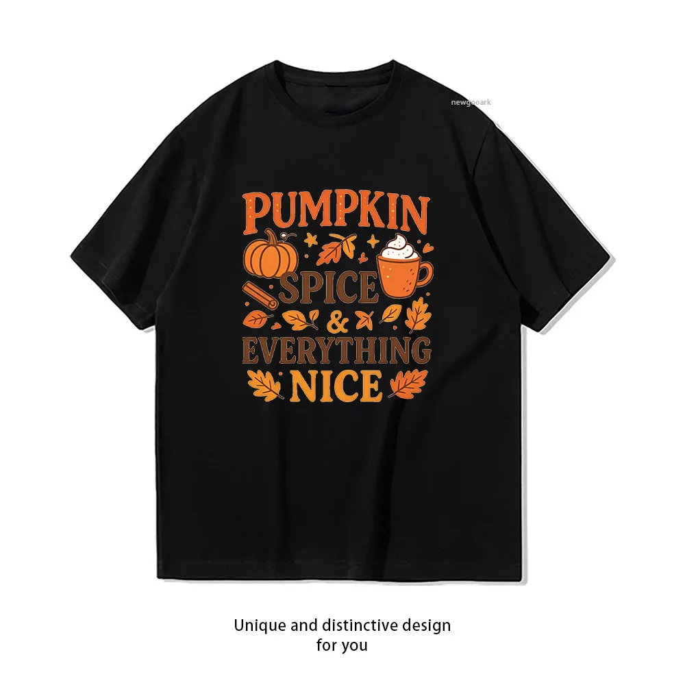 Pumpkin Spice and Everything Nice Cosy Fall T-shirt Woman Man Summer Cotton Graphic T Shirts Adult Casual Streetwear Camisetas